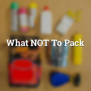 a stylized graphic with text which reads what not to pack