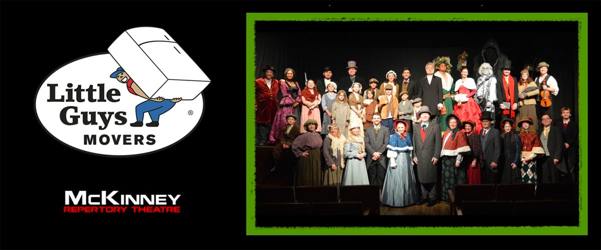 The cast of McKinney Repertory Theatre's A Christmas Carol next to the Little Guys Movers logo.